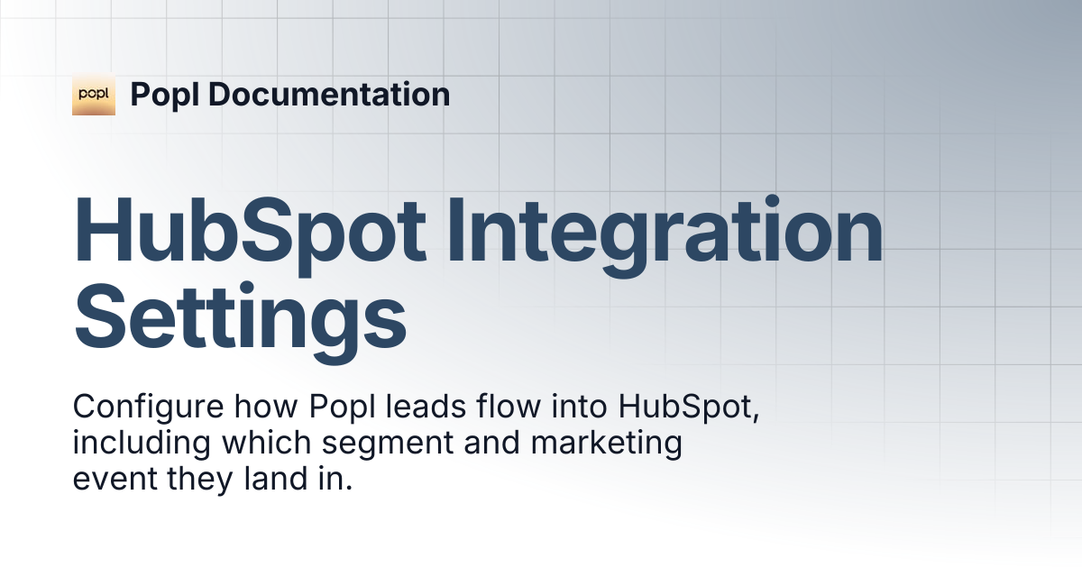 HubSpot Integration Settings | Popl Documentation